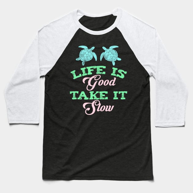 Turtle Quote Baseball T-Shirt by Imutobi